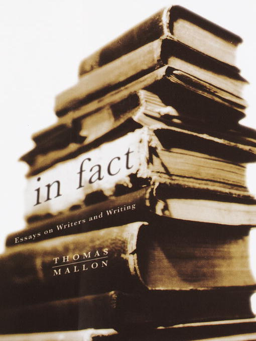 Title details for In Fact by Thomas Mallon - Wait list